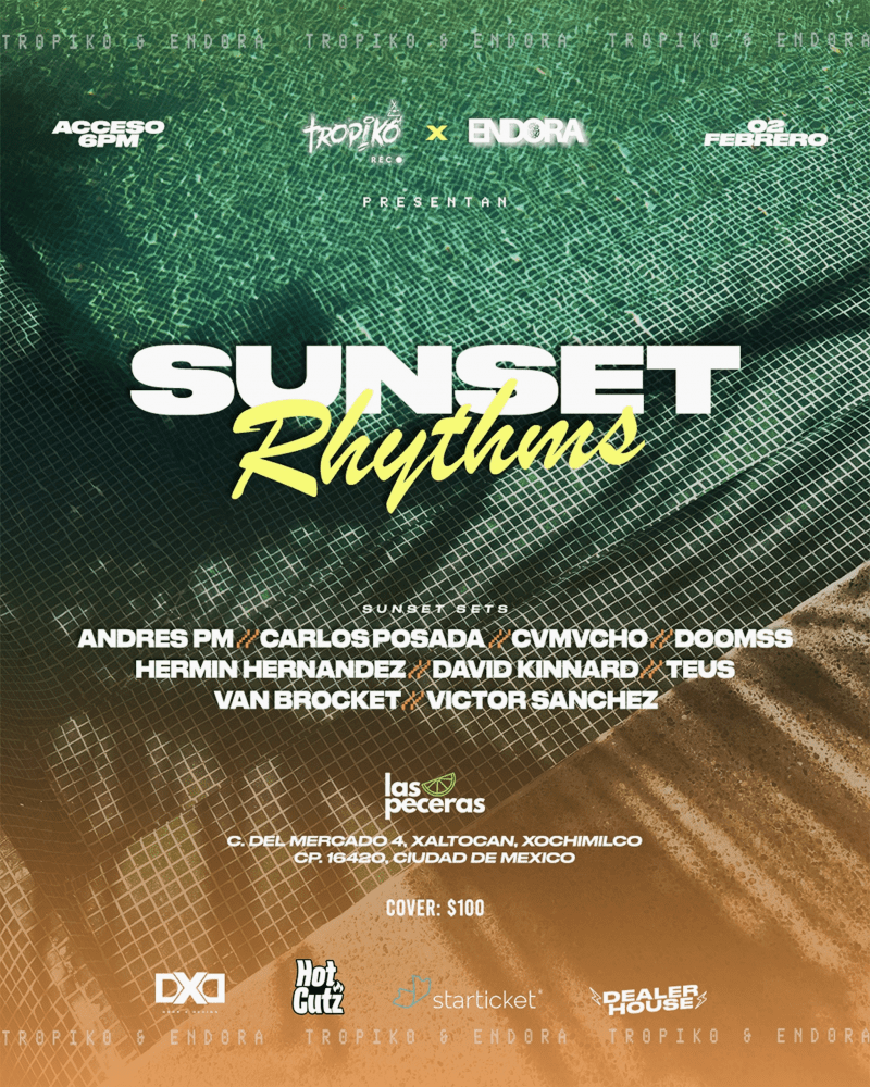 Tropiko Rec. x Endora presentan: Sunset Rythms ☀️