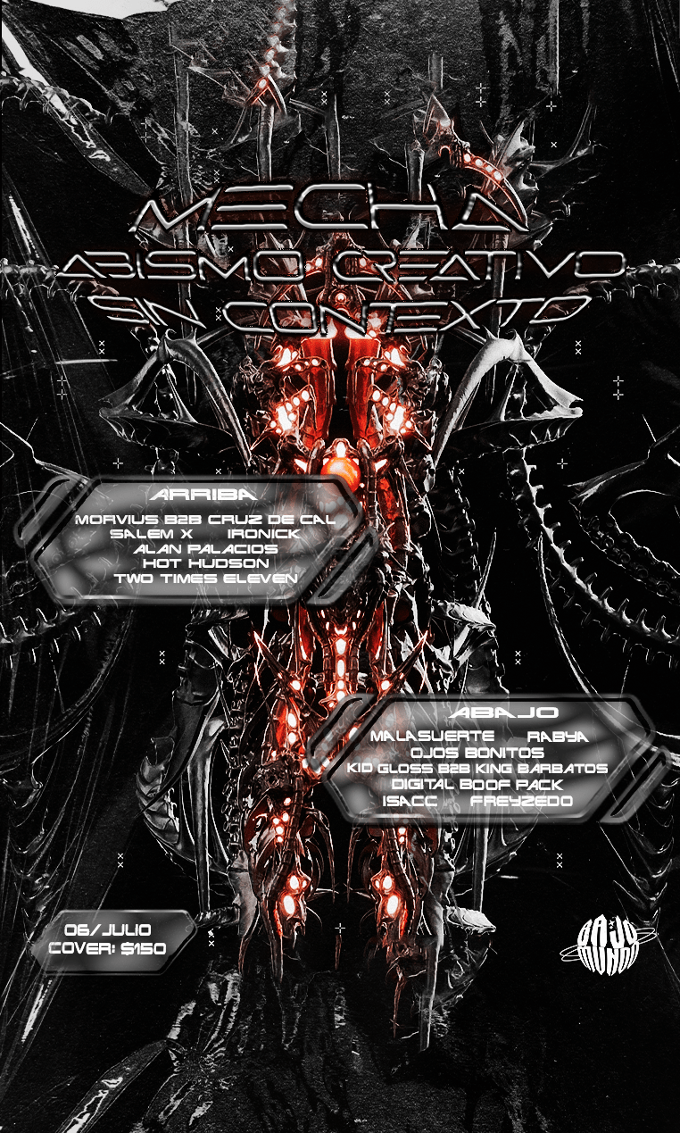 MECHA x ABISMO CREATIVO x SIN CONTEXTO